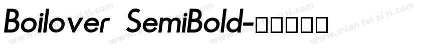 Boilover SemiBold字体转换